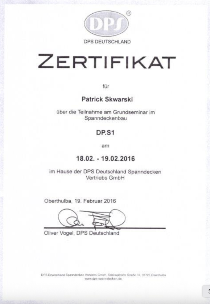 Zertifikat über die Teilnahme von Patrick Skwarski am Grundseminar im Spanndeckenbau bei DPS Deutschland – Nachweis der fachlichen Qualifikation im Team.